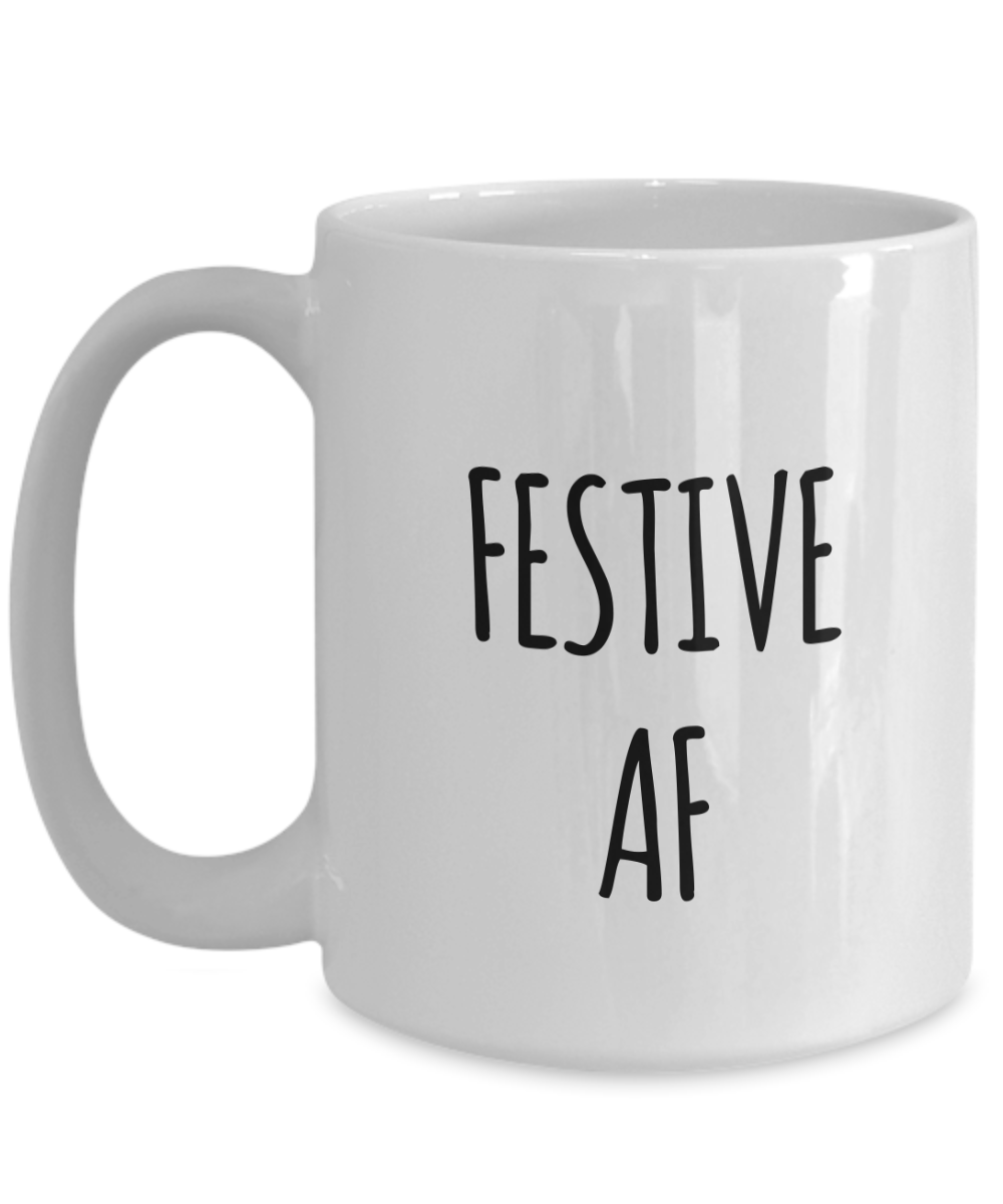 Festive AF Christmas Mug, 13oz Clear Glass Mug, Fun Coffee Lover