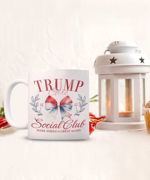 Trump Girl Social Club Mug, Donald Trump 2024 Coffee Cup, MAGA Gifts, Republican Mug