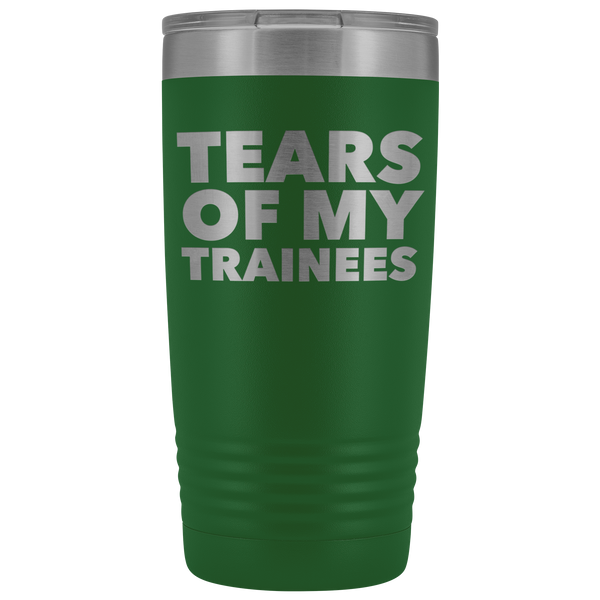 Best Work Trainer Ever Gifts Tears of My Trainees Tumbler Funny Metal Office Mug Coworker Insulated Hot Cold Travel Coffee Cup 20oz BPA Free