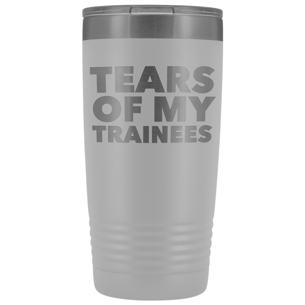 Best Work Trainer Ever Gifts Tears of My Trainees Tumbler Funny Metal Office Mug Coworker Insulated Hot Cold Travel Coffee Cup 20oz BPA Free