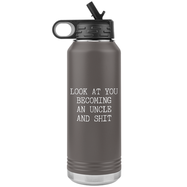 New Uncle Gift Look at You Becoming an Uncle Insulated Water Bottle Tumbler 32oz BPA Free