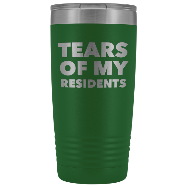 Tears of My Residents Tumbler Doctor Mug Metal Insulated Hot Cold Travel Coffee Cup 20oz BPA Free