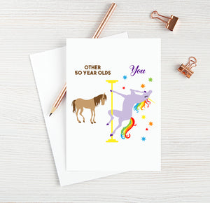 50 Year Old Birthday Card Funny 50 Year Old Card for Best 50 Year Old Ever Blank Card Unicorn Birthday Card Pole Dance Gifts