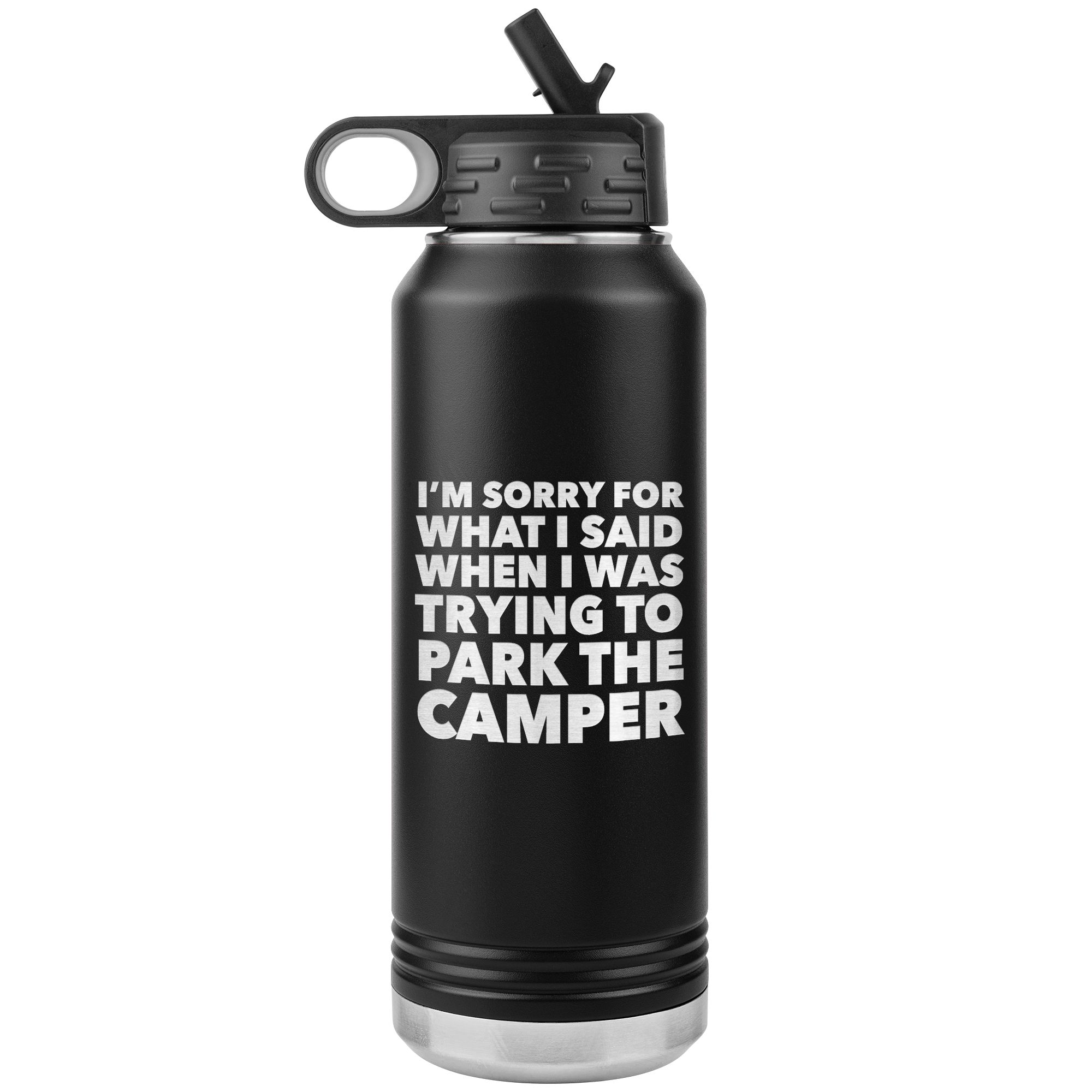 I'm Sorry for What I Said When I Was Trying to Park the Camper Tumbler Metal RV Camping Insulated Water Bottle 32oz BPA Free