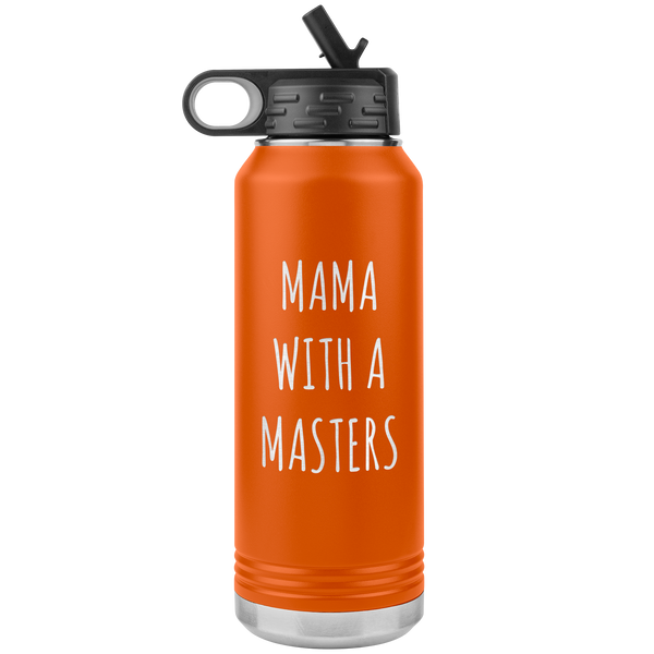 Masters Degree Gift for Mom Mama with a Master's Degree Graduation Graduate School Gifts for Mom MBA Insulated Water Bottle 32oz BPA Free