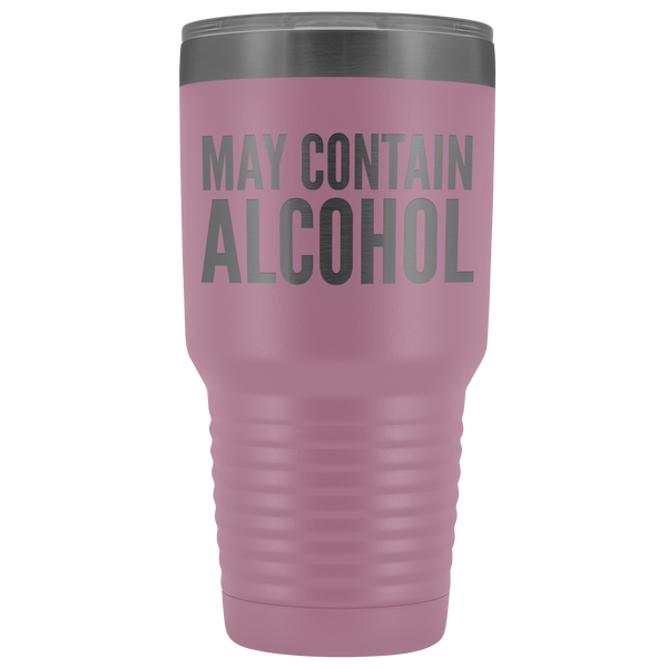 May Contain Alcohol Booze Tumbler Metal Mug Double Wall Vacuum Insulated Hot Cold Travel Cup 30oz BPA Free-Cute But Rude