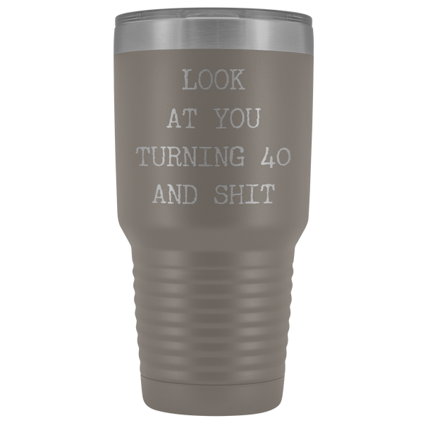 Funny 40th Birthday Gifts Look at You Turning 40 Tumbler Metal Mug Insulated Hot Cold Travel Coffee Cup 30oz BPA Free