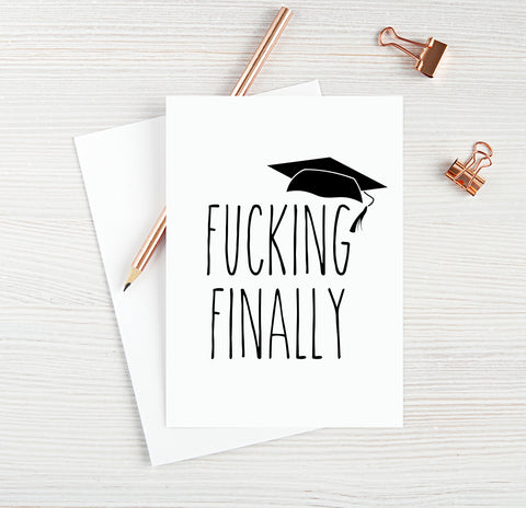 Fucking Finally Graduation 2022