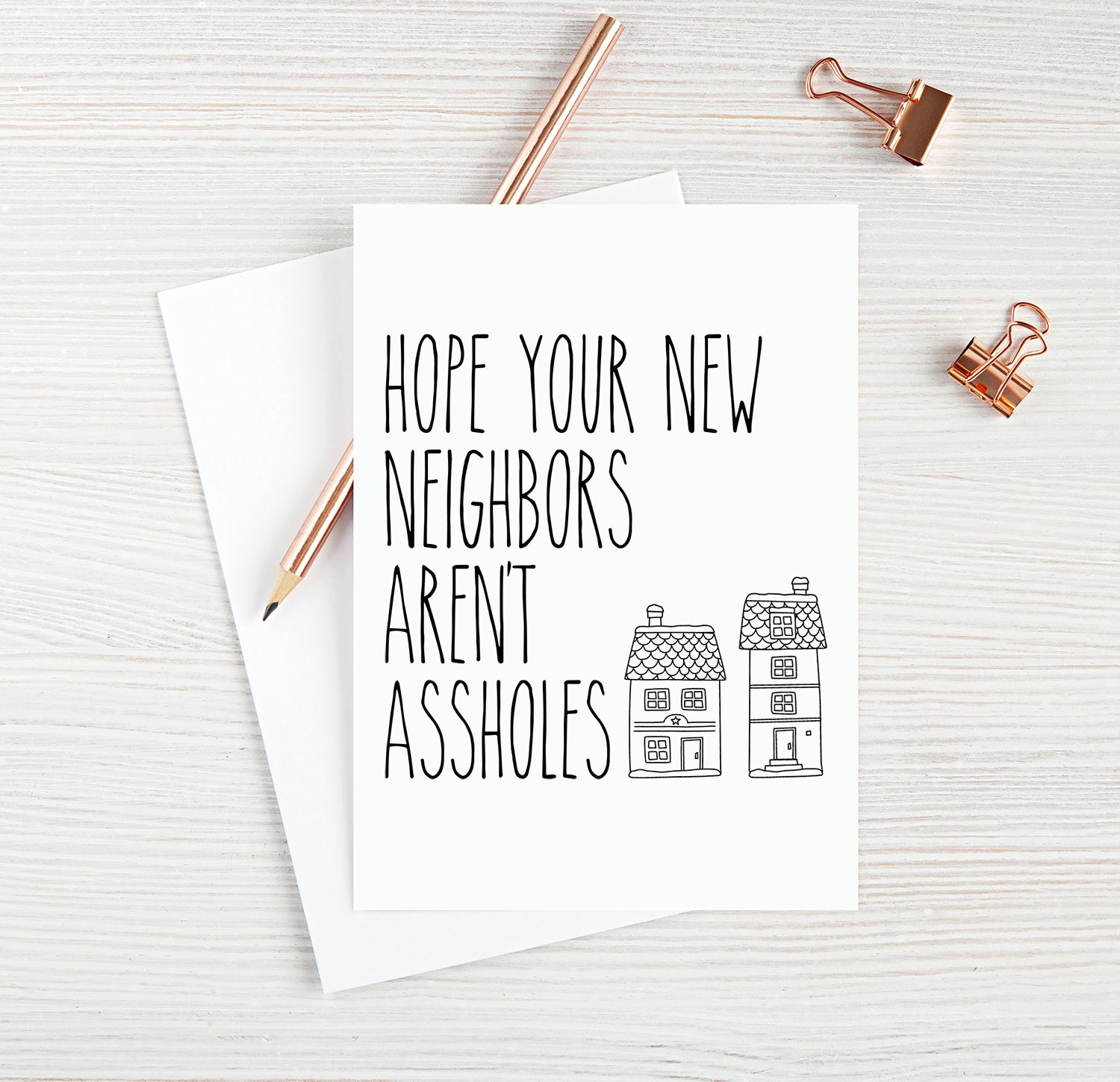 Hope Your New Neighbors Aren't Assholes