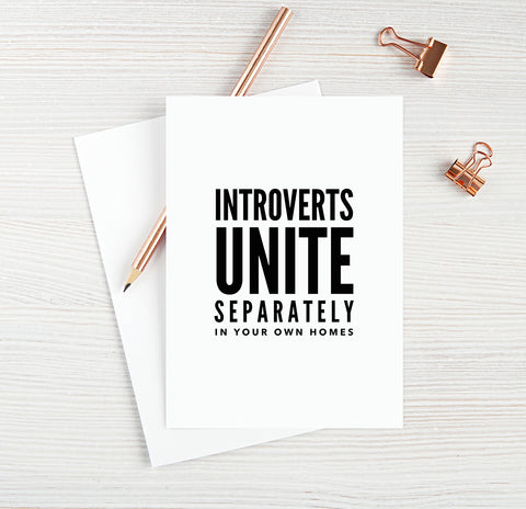 Introverts Unite Separately In Your Own Homes