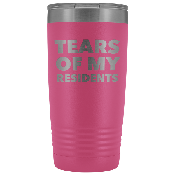 Tears of My Residents Tumbler Doctor Mug Metal Insulated Hot Cold Travel Coffee Cup 20oz BPA Free