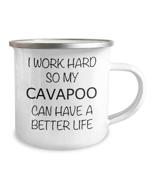 I Work Hard Cavapoo Camping Mug Coffee Cup Funny Coworker Gifts