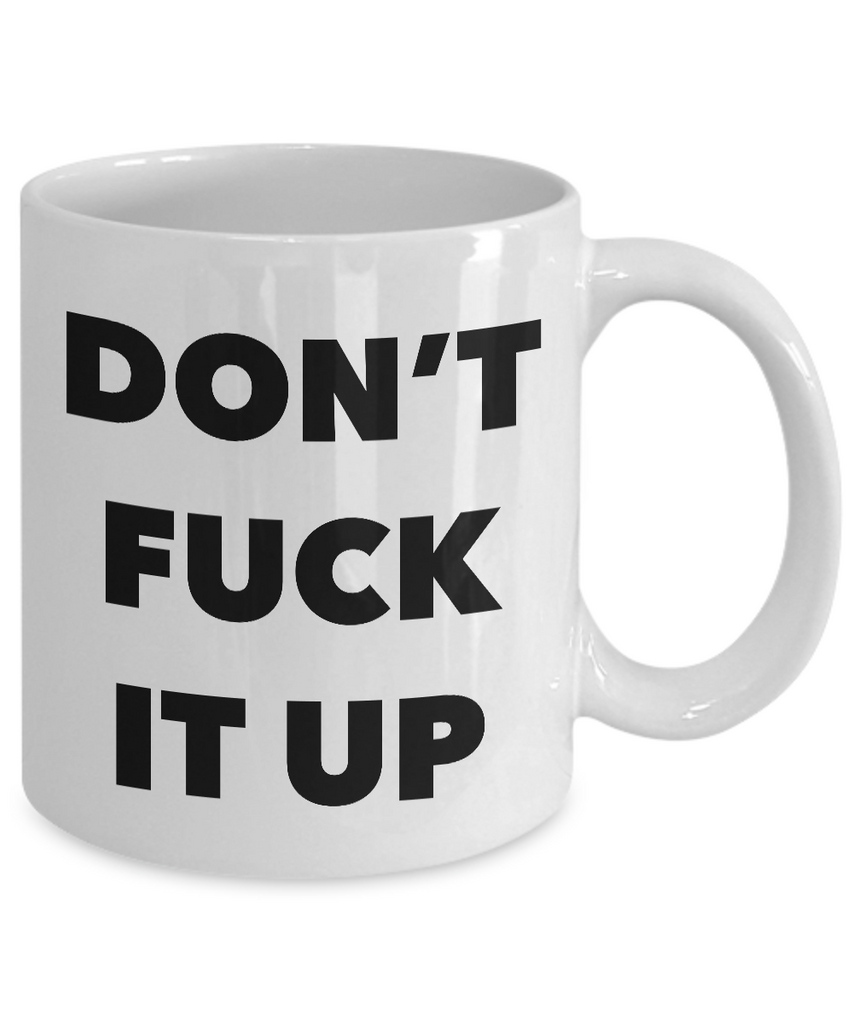 Let's Keep the Dumbfuckery to a Minimum Today Mug Funny Office Work Co –  Cute But Rude