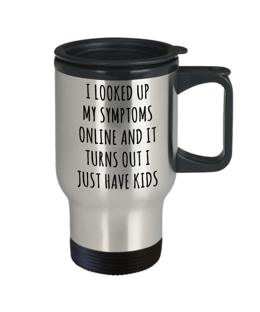 Funny Mug for New Parents Parenting Gifts It Turns Out I Just Have