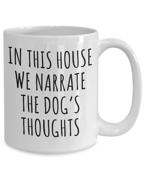 Bernedoodle Gifts, French Bulldog Mug, Puppy Mug, Narrate the Dog's Thoughts Coffee Cup