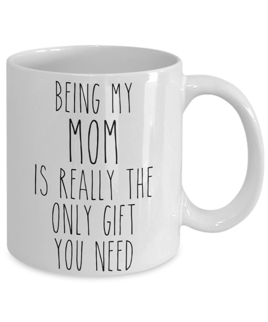 Being My Mom is Really the Only Gift You Need Funny Mom Gift for Mothe –  Cute But Rude