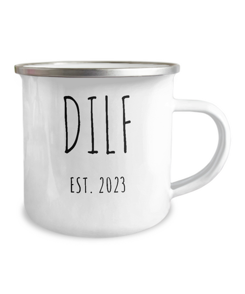 DILF 2023 Metal Camping Mug Coffee Cup Funny Gift