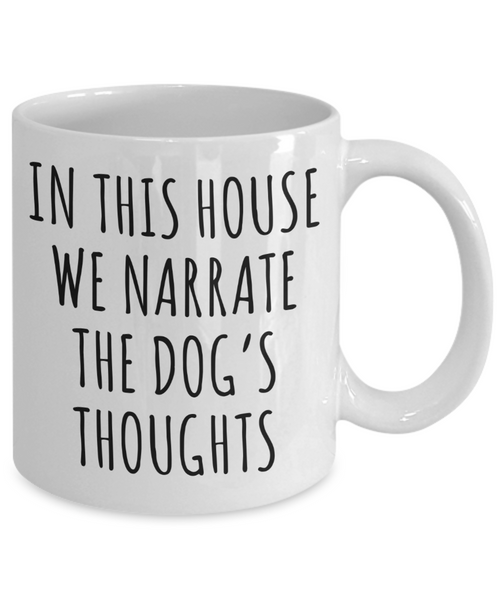 Bernedoodle Gifts, French Bulldog Mug, Puppy Mug, Narrate the Dog's Thoughts Coffee Cup