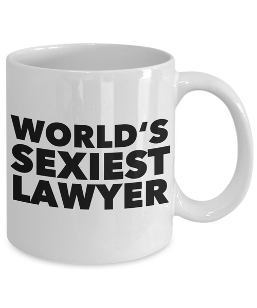 World's Sexiest Lawyer Mug Ceramic Coffee Cup Gifts for Lawyers-Cute But Rude