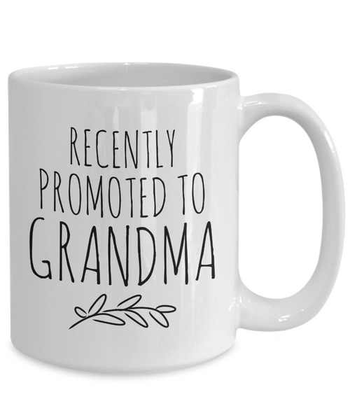 Recently Promoted to Grandma Mug Funny Future Grandmother Reveal Announcement Coffee Cup-Cute But Rude