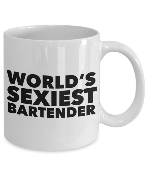 World's Sexiest Bartender Mug Ceramic Coffee Cup Gifts for Bartenders-Cute But Rude