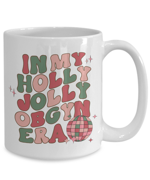 Obgyn Gifts, Obgyn Nurse, Baby Doctor Mug, Gynecologist Gift, In My Holly Jolly OBGYN Era, Holly Jolly Vibes, Retro Coffee Cup