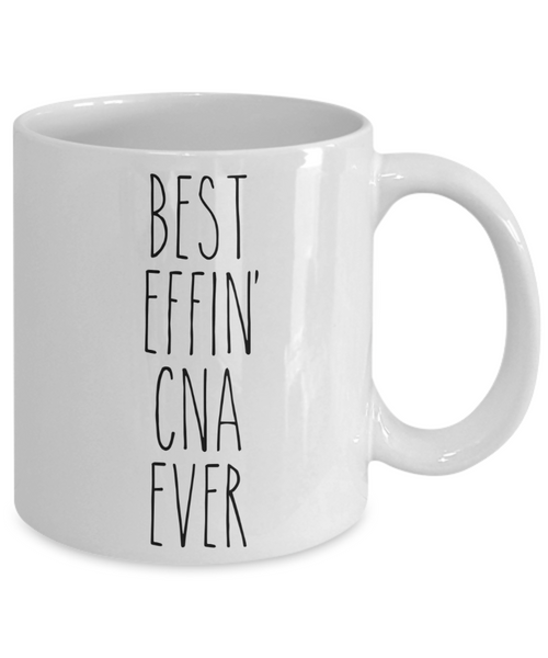 CNA Cup, CNA Mug, CNA Gifts, CNA Gift, Gifts for CNA, Best Effin CNA Ever Coffee Cup