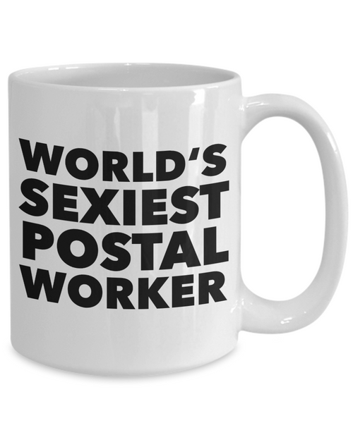 World's Sexiest Postal Worker Mug Retirement Gifts Ceramic Coffee Cup-Cute But Rude