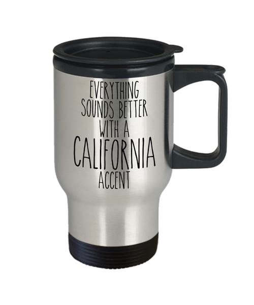 California Mug, California Souvenir, California State, California Gifts, Everything Sounds Better With a California Travel Coffee Cup