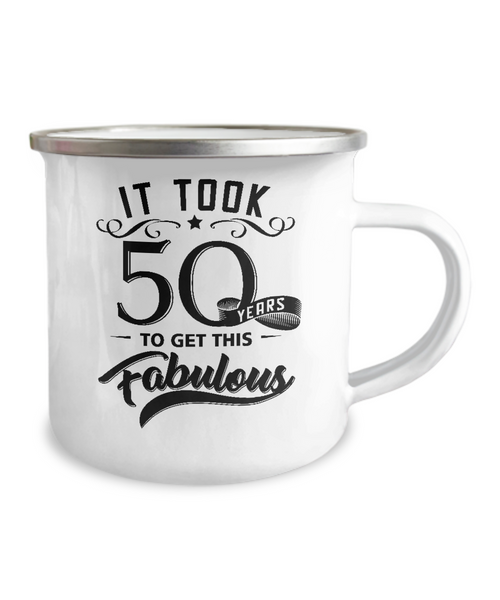 It Took 50 Years To Get This Fabulous Metal Camping Mug Coffee Cup Funny Gift