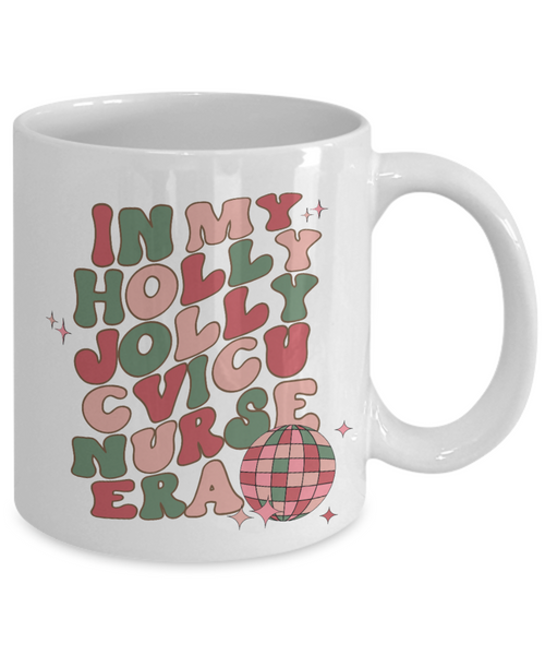 CVICU Nurse Gift, Cardiac Nurse Mug, Cardiology, Cardiologist, CVICU Mug, Holly Jolly Era, Coffee Cup