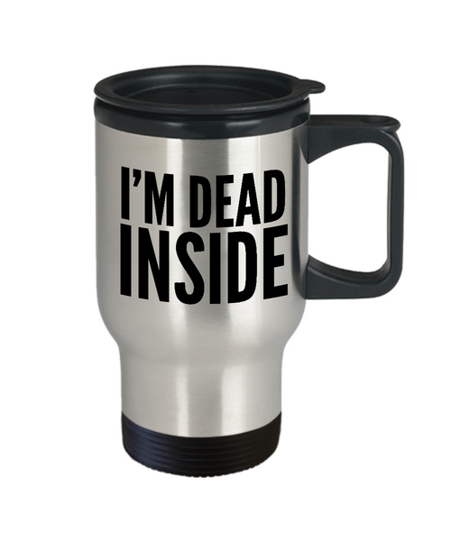 I'm Dead Inside Mug Funny Stainless Steel Insulated Travel Coffee Cup-Cute But Rude