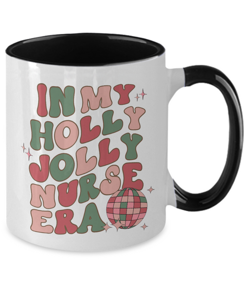 In My Holly Jolly Nurse Era, Funny Nurse Mug, Holly Jolly Vibes, Holly Jolly Era, RN Gift for Nurse Retro Two-Toned Coffee Cup