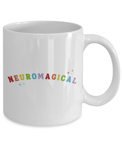 Neurodivergent, Neurodiversity Mug, Autism Mug, Autism Acceptance, ADHD Mug, Autism Month, Neuromagical Coffee Cup