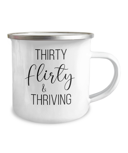 Thirty Flirty Thriving 30th Birthday Metal Camping Mug Coffee Cup Funny Gift