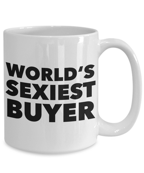 World's Sexiest Buyer Mug Gift Ceramic Coffee Cup-Cute But Rude