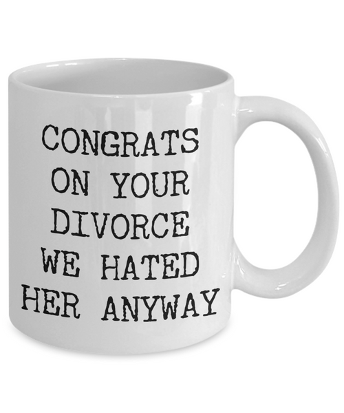 Gifts for Someone Going Through a Divorce Congrats on Your Divorce Mug Funny Coffee Cup-Cute But Rude