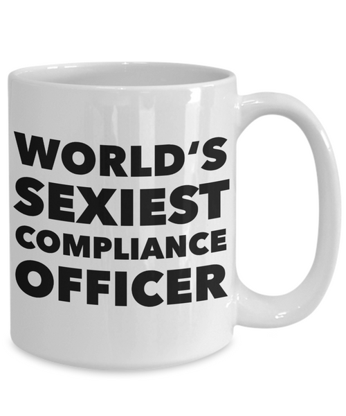 World's Sexiest Compliance Officer Mug Gift Ceramic Coffee Cup-Cute But Rude