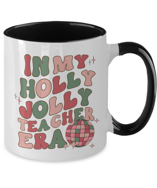 In My Holly Jolly Teacher Era Mug, Holly Jolly Vibes, Gift for Teacher, Retro Christmas Two-Toned Coffee Cup