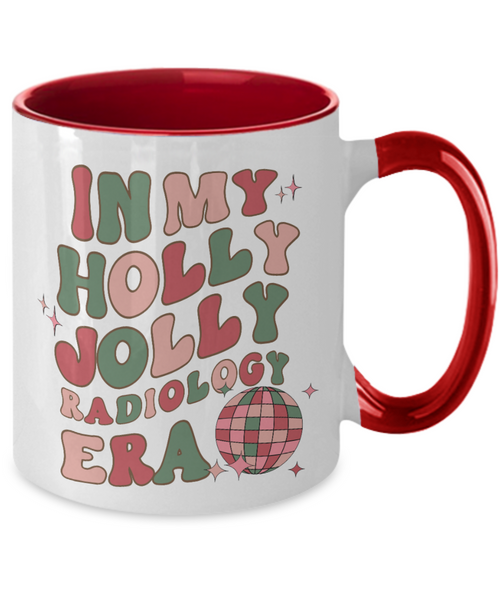 Radiologic Technologist Gifts, In My Holly Jolly Radiology Era, Xray Tech Gift, Rad Tech Mug, Radiologist, Holly Jolly Vibes, Holly Jolly Era Retro Two-Toned Coffee Cup