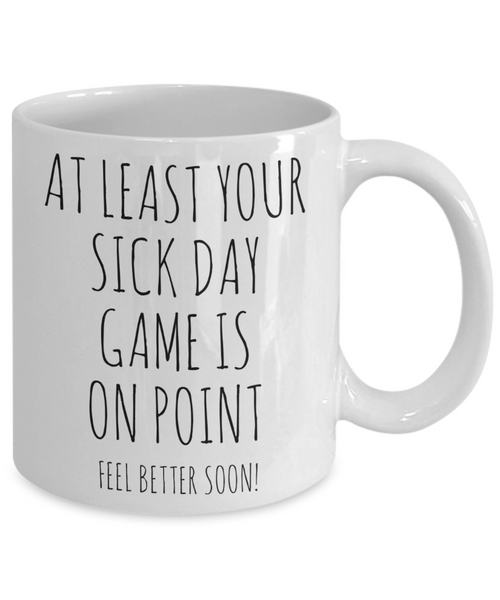 Get Well Soon Gift, Get Well Soon, Funny Get Well Soon, Funny Get Well Gift, Get Better Soon, Sick Day Game is On Point Mug Coffee Cup