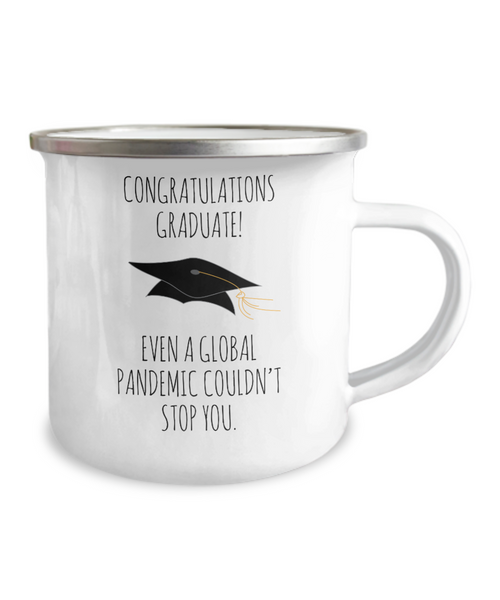 Graduation Mug Funny Graduation Gift Class of 2022 Mug High School Graduate Gifts Congratulations Metal Camping Coffee Cup