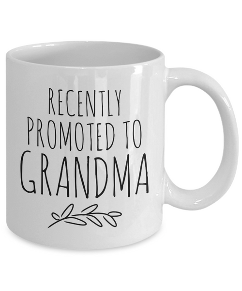 Recently Promoted to Grandma Mug Funny Future Grandmother Reveal Announcement Coffee Cup-Cute But Rude