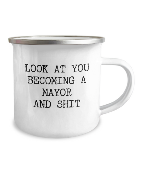 Becoming A Mayor Camping Mug Coffee Cup Funny Coworker Gifts