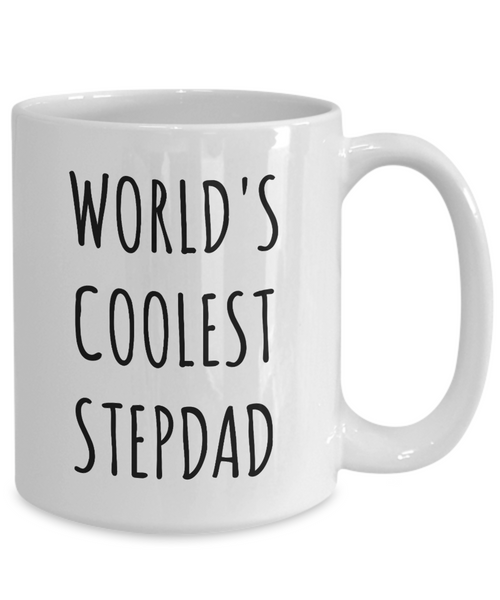 Stepdad Gift Idea Gifts for Step Dad Stepparent Stepfather Fathers Day Gift Second Dad Mug World's Coolest Stepdad Coffee Cup-Cute But Rude