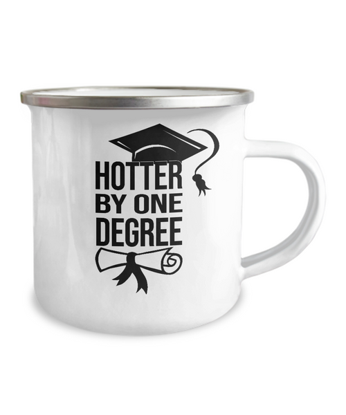 Hotter By One Degree Camping Mug Coffee Cup Funny Coworker Gifts