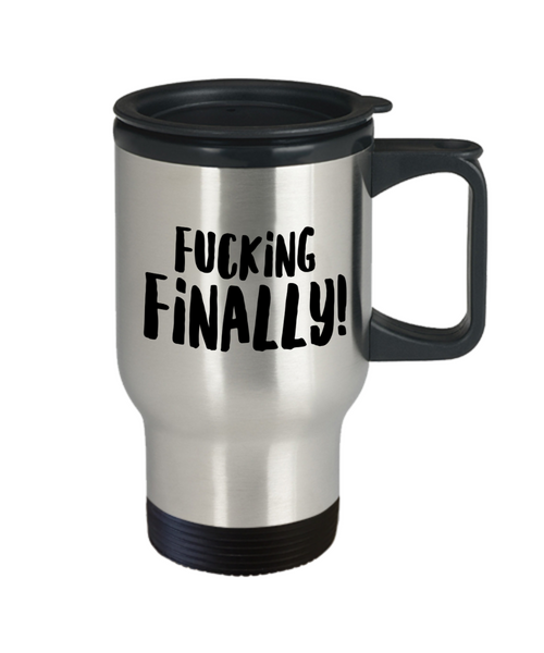 Funny Graduation Mug College Graduation Gift Idea for the Graduate Class of 2019 Stainless Steel Insulated Travel Fucking Finally Coffee Cup Gifts-Cute But Rude