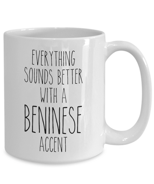 Republic of Benin Mug Everything Sounds Better with a Beninese Accent Coffee Cup Benin Gift