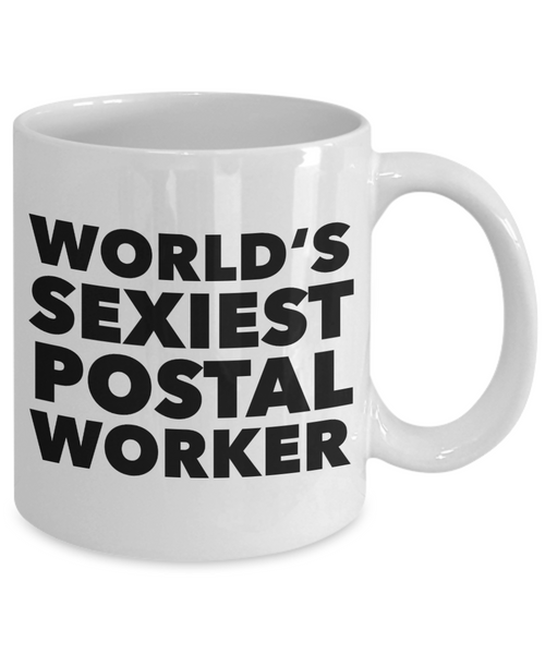 World's Sexiest Postal Worker Mug Retirement Gifts Ceramic Coffee Cup-Cute But Rude