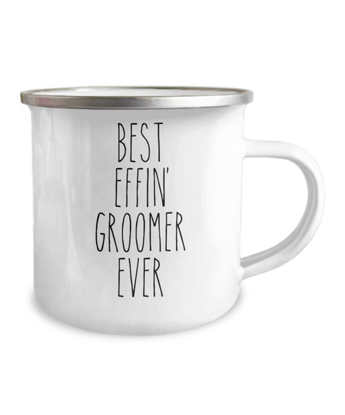 Best Effin Groomer Ever Camping Mug Coffee Cup Funny Coworker Gifts